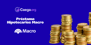 Préstamo Hipotecarios Macro: Vea todo lo que necesita saber